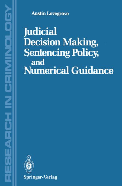 Produktbild: Judicial Decision Making, Sentencing Policy, and Numerical Guidance