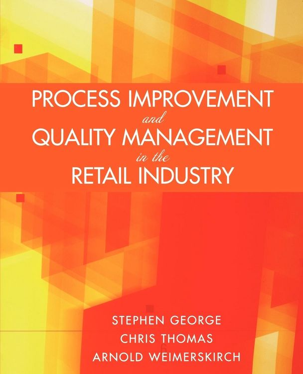 Produktbild: Process Improvement and Quality Management in the Retail Industry