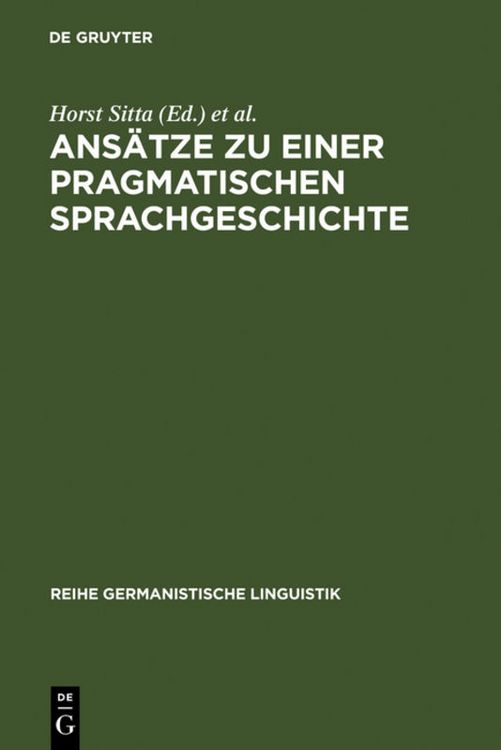 Produktbild: Ans&auml;tze zu einer pragmatischen Sprachgeschichte