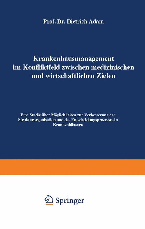 Produktbild: Krankenhausmanagement im Konfliktfeld zwischen medizinischen und wirtschaftlichen Zielen