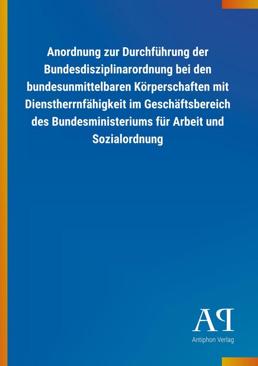 Produktbild: Anordnung zur Durchf&uuml;hrung der Bundesdisziplinarordnung bei