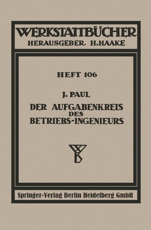 Produktbild: Der Aufgabenkreis des Betriebs-Ingenieurs