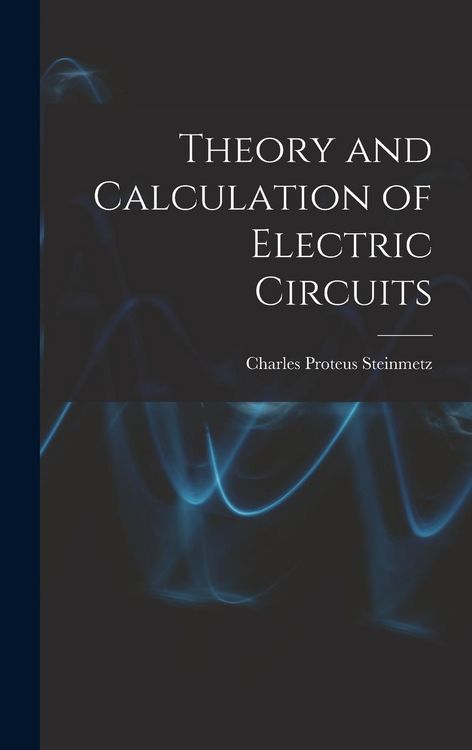 Produktbild: Theory and Calculation of Electric Circuits