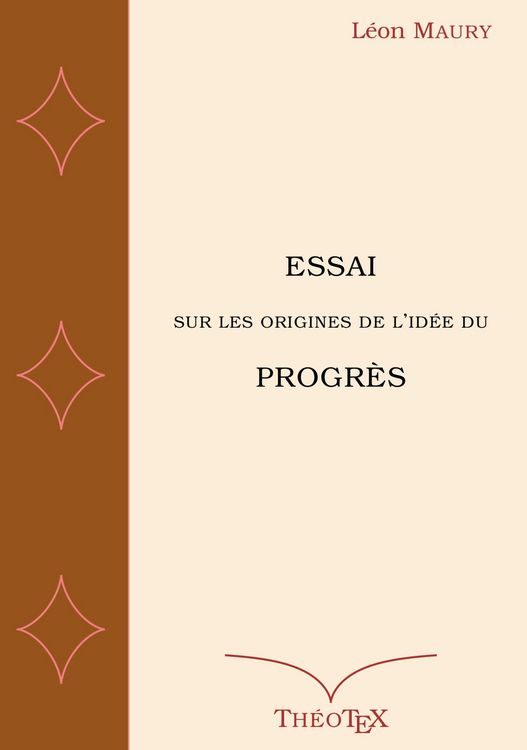 Produktbild: Essai sur les origines de l'id&eacute;e du progr&egrave;s