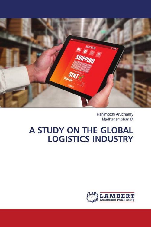Produktbild: A Study On The Global Logistics Industry
