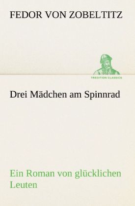 Produktbild: Drei M&auml;dchen am Spinnrad