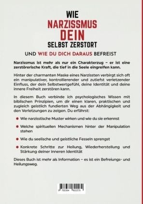 Produktbild: Wie Narzissmus Dein Selbst zerst&ouml;rt