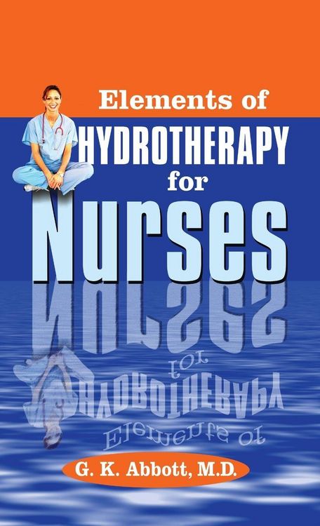 Produktbild: Elements of Hydrotherapy for Nurses