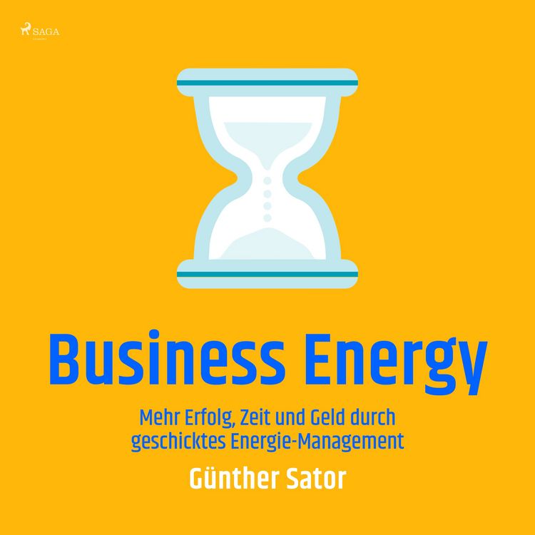 Produktbild: Business Energy - Mehr Erfolg, Zeit und Geld durch geschicktes Energie-Management