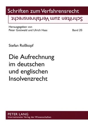 Produktbild: Die Aufrechnung im deutschen und englischen Insolvenzrecht