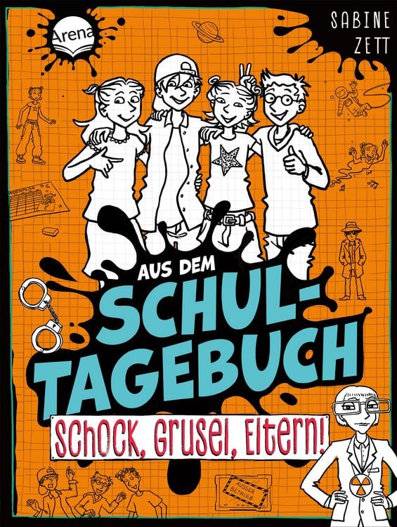 Produktbild: Aus dem Schultagebuch (4). Schock, Grusel, Eltern!