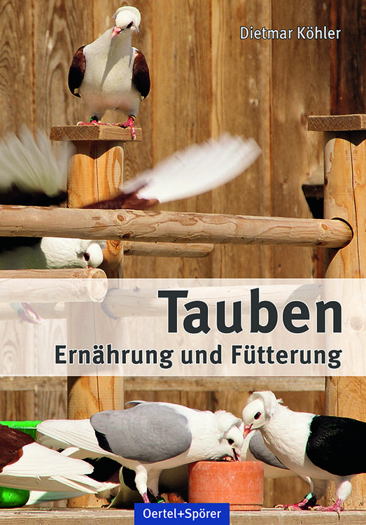 Produktbild: Tauben - Ern&auml;hrung und F&uuml;tterung