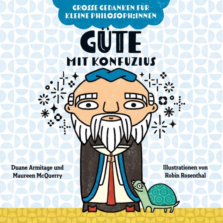Produktbild: G&uuml;te mit Konfuzius. Bilderbuch