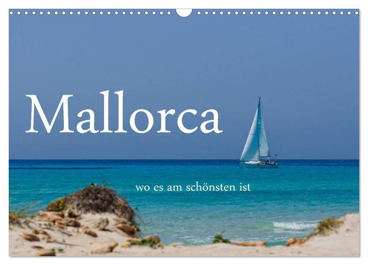 Produktbild: Mallorca wo es am sch&ouml;nsten ist (Wandkalender 2026 DIN A3 quer), CALVENDO Monatskalender