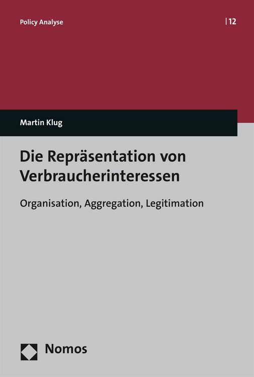 Produktbild: Die Repr&auml;sentation von Verbraucherinteressen