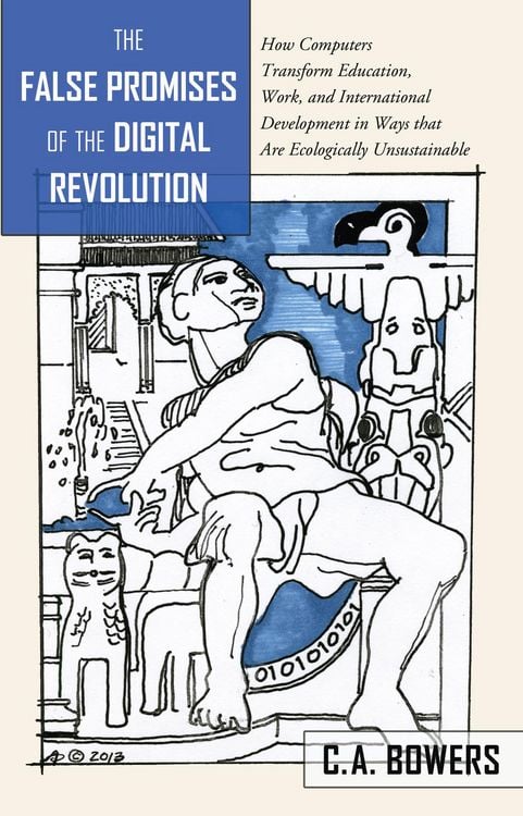 Produktbild: False Promises of the Digital Revolution