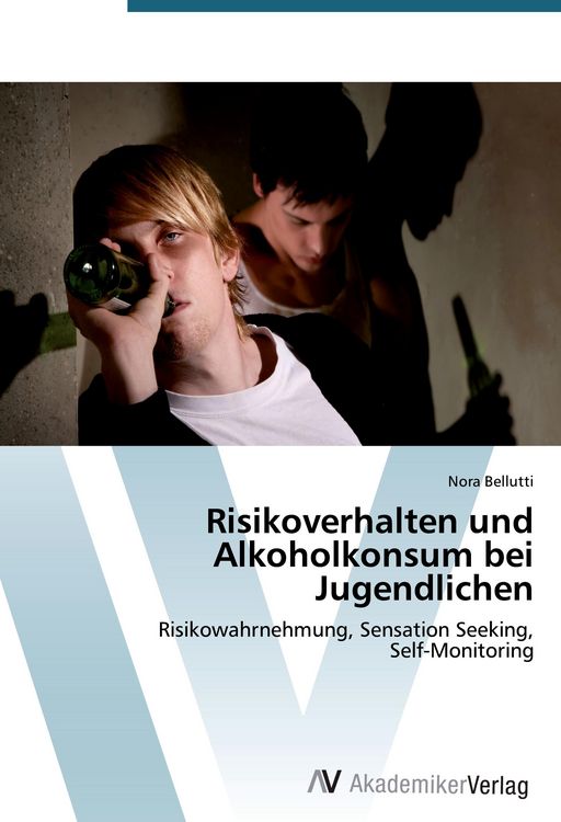 Produktbild: Risikoverhalten und Alkoholkonsum bei Jugendlichen