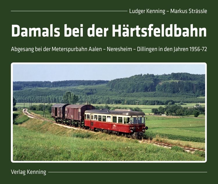 Produktbild: Damals bei der H&auml;rtsfeldbahn