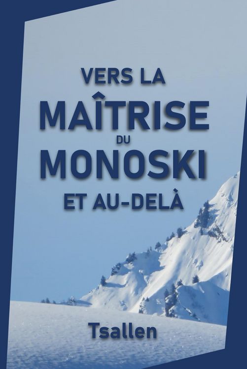 Produktbild: Vers la ma&icirc;trise du monoski et au-del&agrave;
