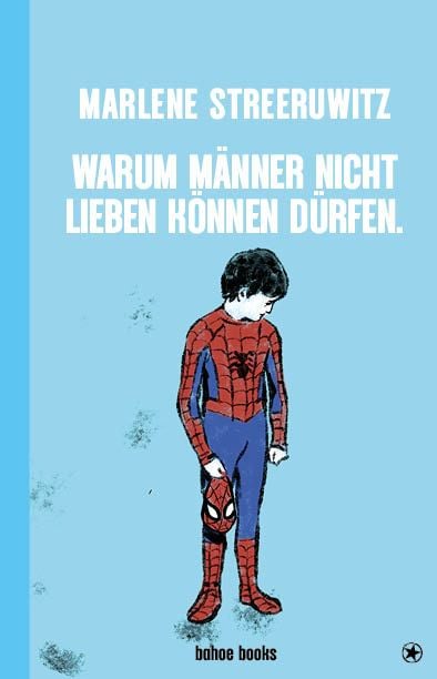 Produktbild: Warum M&auml;nner nicht lieben k&ouml;nnen d&uuml;rfen.
