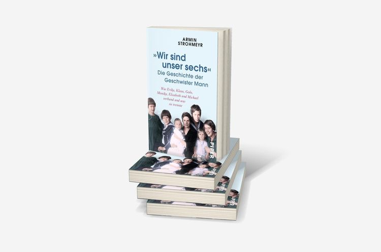 Produktbild: »Wir sind unser sechs« – Die Geschichte der Geschwister Mann