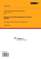 Produktbild: Theorie der kulturellen Reproduktion nach Pierre Bourdieu