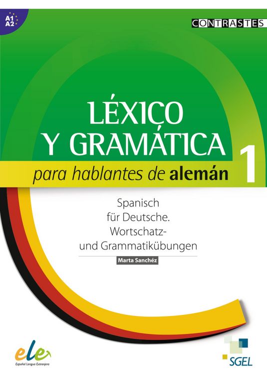 Produktbild: L&eacute;xico y gram&aacute;tica para hablantes de alem&aacute;n 1