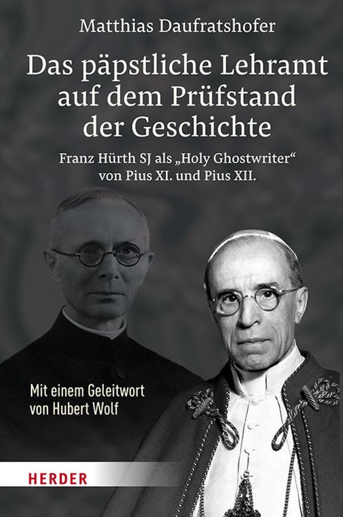 Produktbild: Das p&auml;pstliche Lehramt auf dem Pr&uuml;fstand der Geschichte