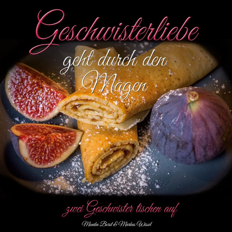 Produktbild: Geschwisterliebe geht durch den Magen