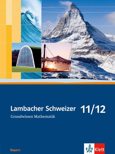 Produktbild: Lambacher Schweizer Mathematik Grundwissen 11/12. Ausgabe Bayern