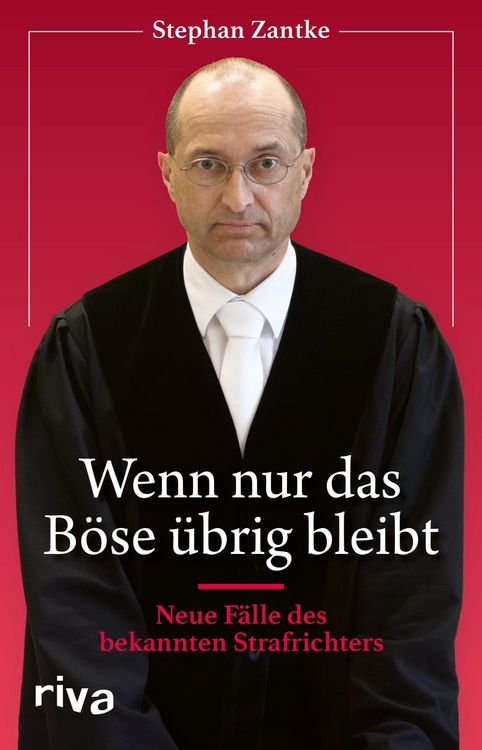 Produktbild: Wenn nur das B&ouml;se &uuml;brig bleibt