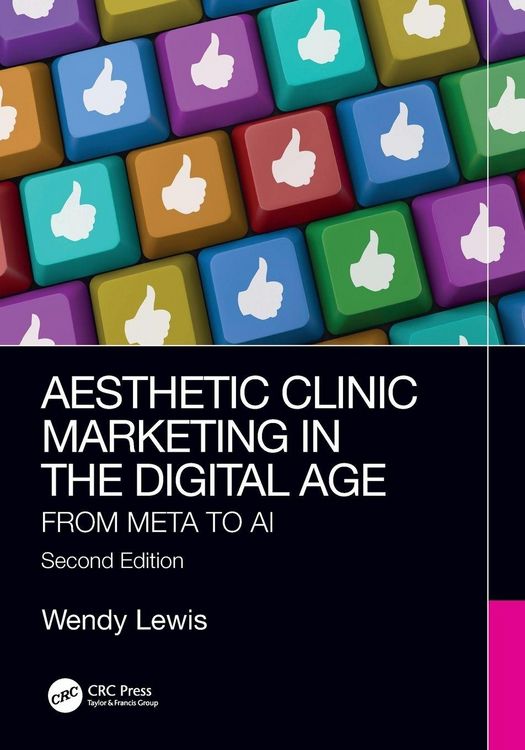 Produktbild: Aesthetic Clinic Marketing in the Digital Age