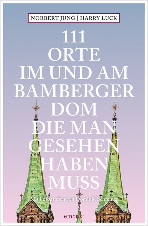 Produktbild: 111 Orte im und am Bamberger Dom, die man gesehen haben muss