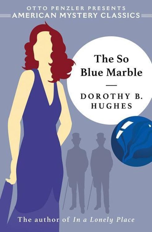 Bild vom Artikel The So Blue Marble vom Autor Dorothy B. Hughes