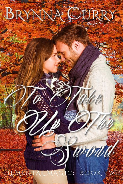Produktbild: To Take Up The Sword (Elemental Magic, #2)