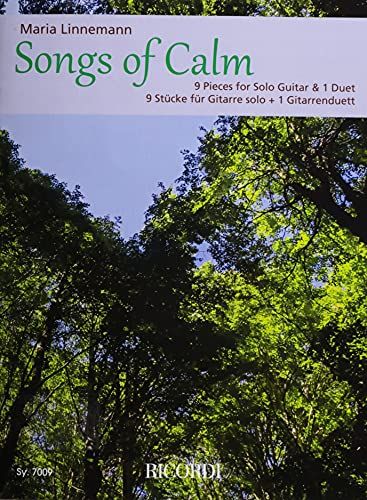 Produktbild: Songs of Calm 9 Pieces for Solo Guitar and 1 Duet by Maria Linnemann