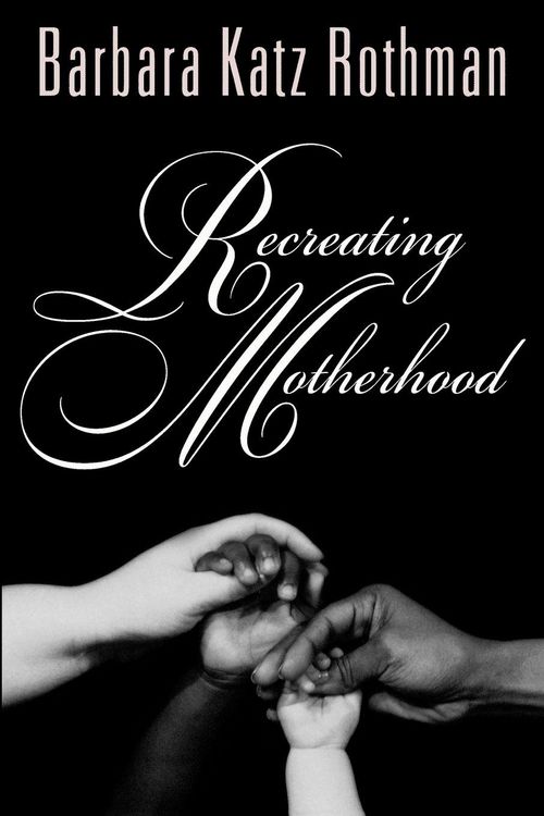 Produktbild: Recreating Motherhood