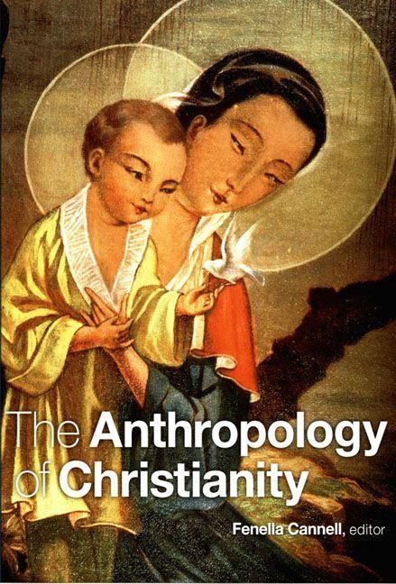 Produktbild: The Anthropology of Christianity