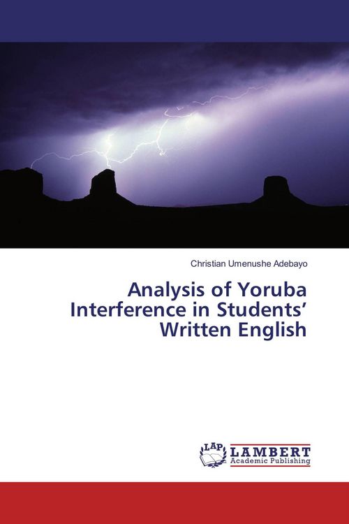 Produktbild: Analysis of Yoruba Interference in Students' Written English