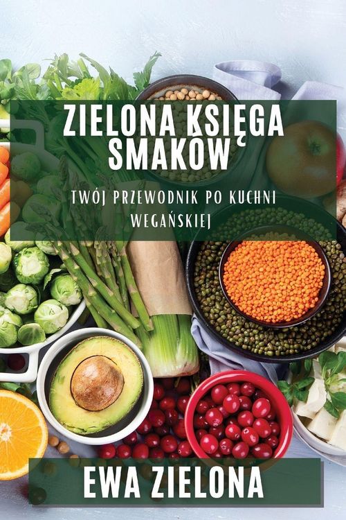 Produktbild: Zielona Ksi&iquest;ga Smak&oacute;w
