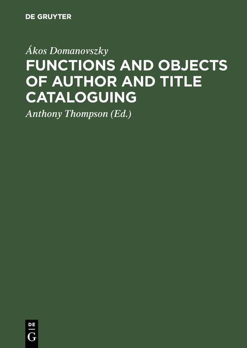 Produktbild: Functions and objects of author and title cataloguing