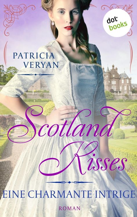 Produktbild: Scotland Kisses - Eine charmante Intrige