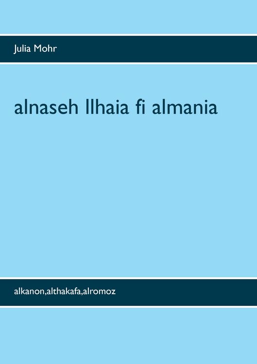 Produktbild: Alnaseh llhaia fi almania