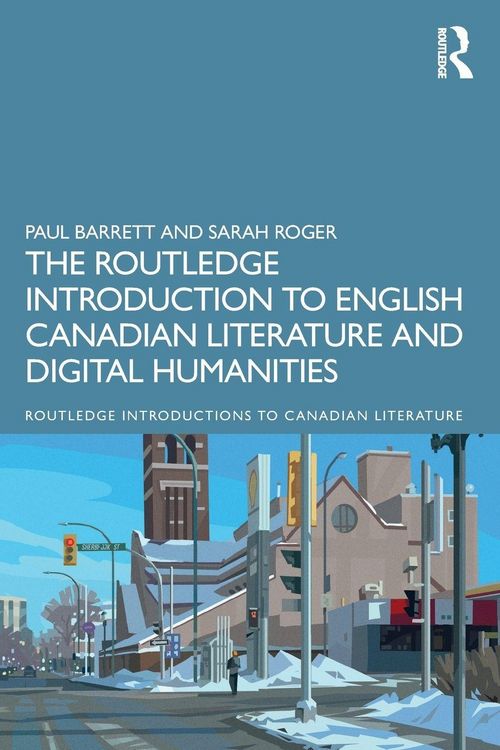 Produktbild: The Routledge Introduction to English Canadian Literature and Digital Humanities