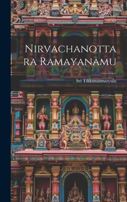 Produktbild: Nirvachanottara Ramayanamu