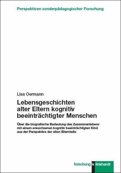 Produktbild: Lebensgeschichten alter Eltern kognitiv beeintr&auml;chtigter Menschen