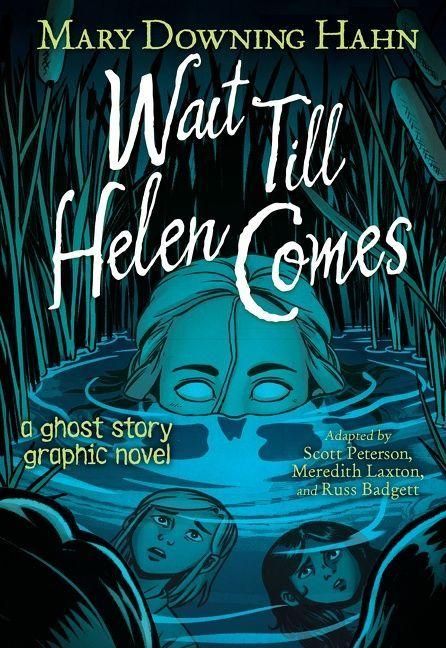 Produktbild: Wait Till Helen Comes Graphic Novel