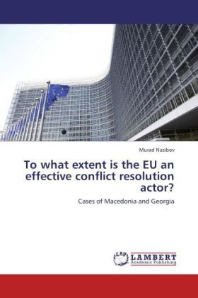 Produktbild: Nasibov, M: To what extent is the EU an effective conflict r