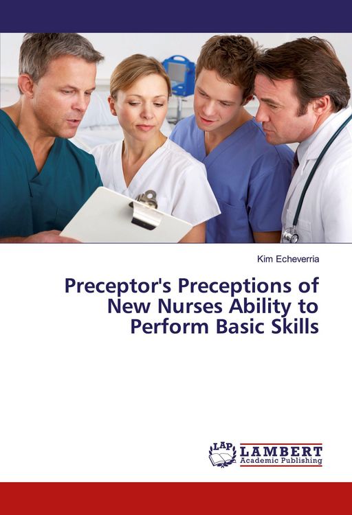 Produktbild: Preceptor's Preceptions of New Nurses Ability to Perform Basic Skills