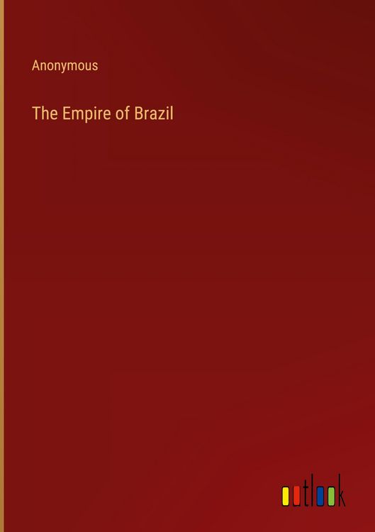 Produktbild: The Empire of Brazil